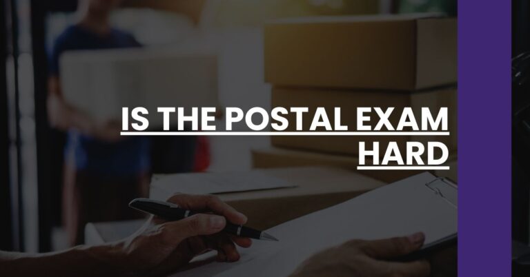 Is The Postal Exam Hard Feature Image