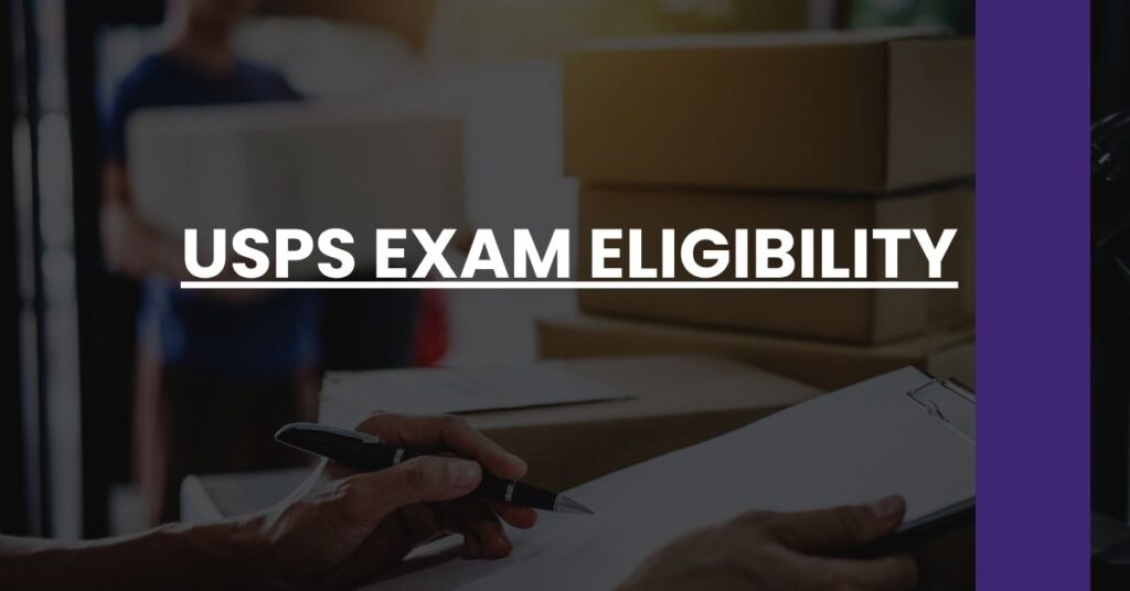 USPS Exam Eligibility Feature Image